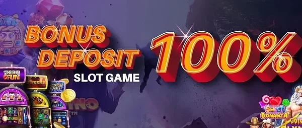 SLOT BONUS 100 DEPAN | SLOT BONUS NEW MEMBER TO 3X